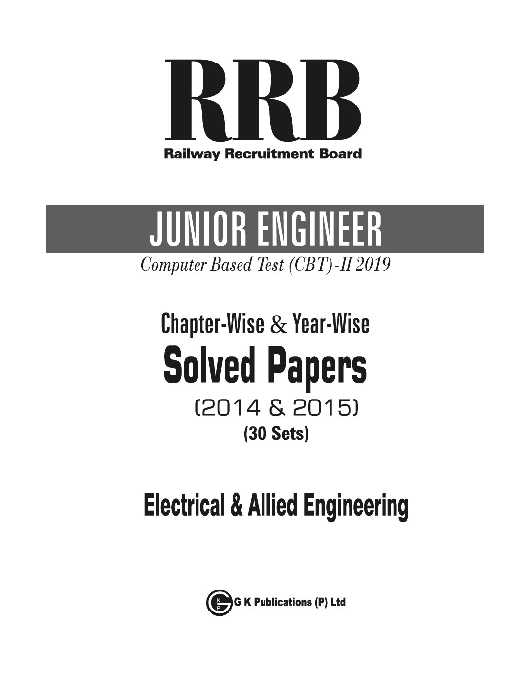 RRB 2019 - Junior Engineer CBT II 30 Sets : Chapter-Wise & Year-Wise Solved Papers (2014 & 2015) - Electrical & Allied Engineering - Page 4