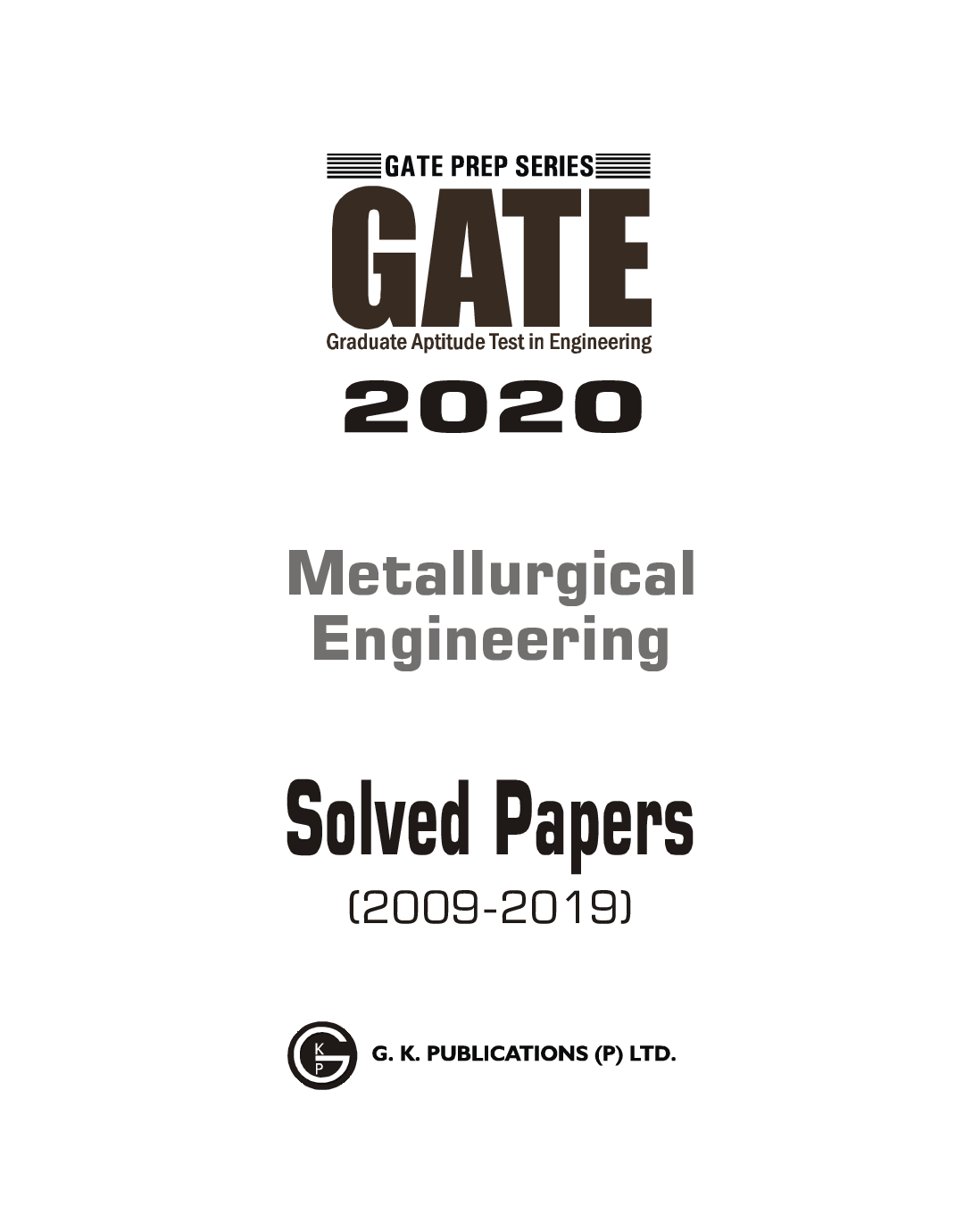 GATE 2020 - Solved Papers (2009-2019) - Metallurgical Engineering - Page 2