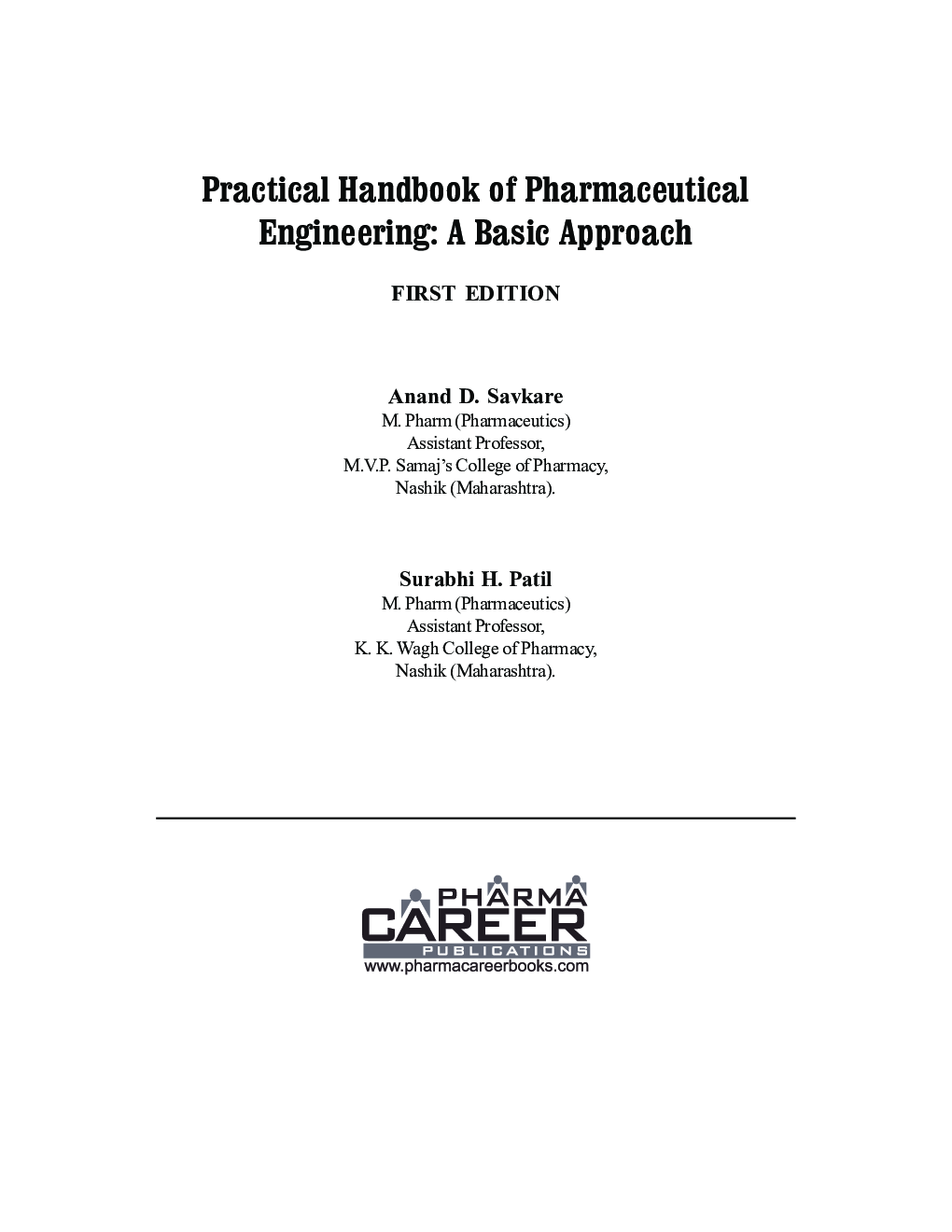 Practical Handbook of Pharmaceutical Engineering: A Basic Approach - Page 4