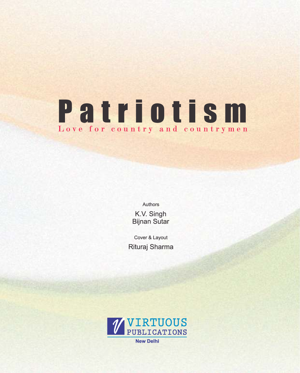 Patriotism Love for country and countrymen - Page 3