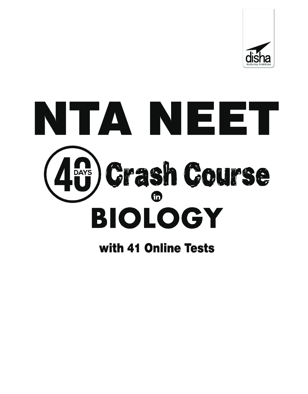 NTA NEET 40 Days Crash Course In  Biology With 41 Online Test Series 3rd Edition - Page 2