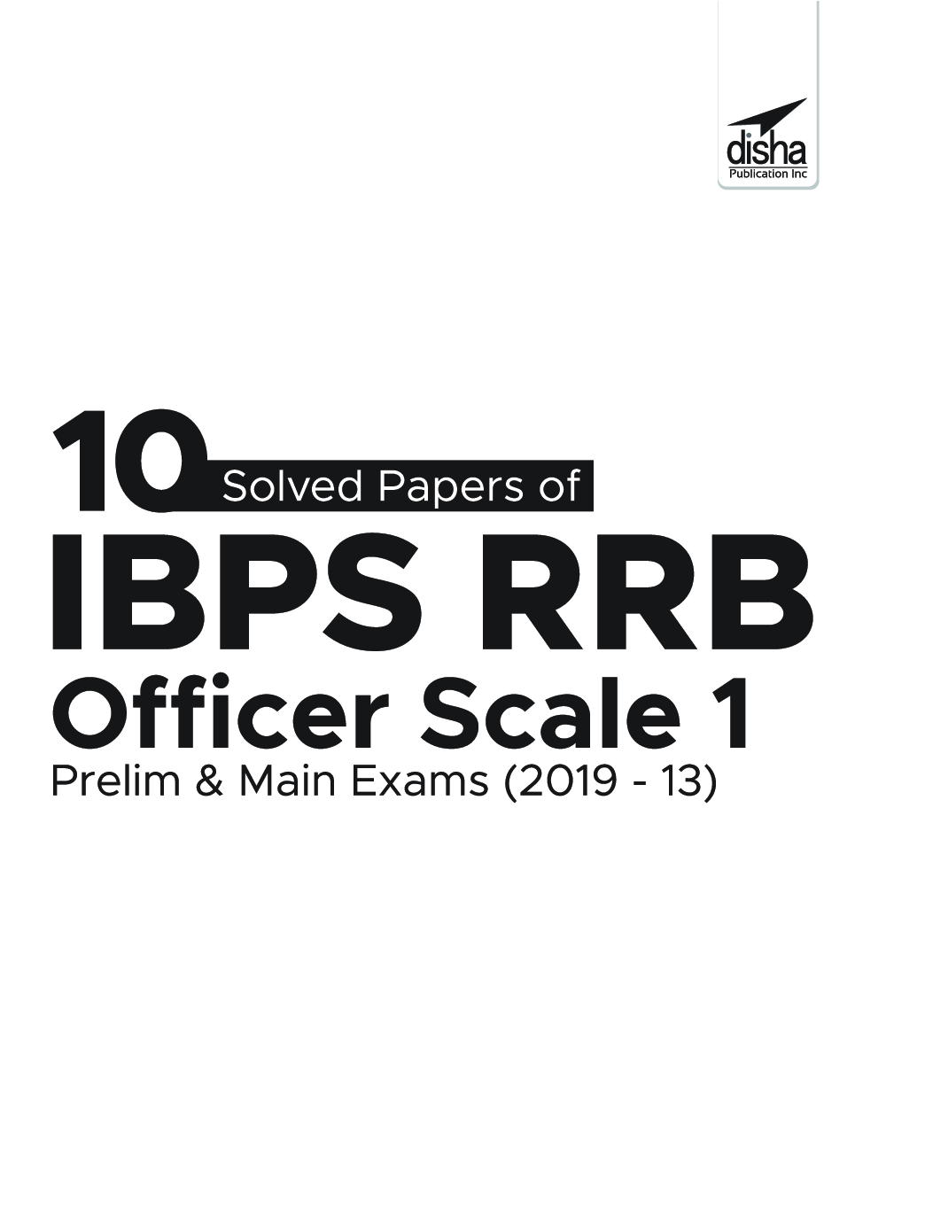 10 Solved Papers Of IBPS RRB Officer Scale 1 Prelim & Main Exams (2019-13) - Page 2