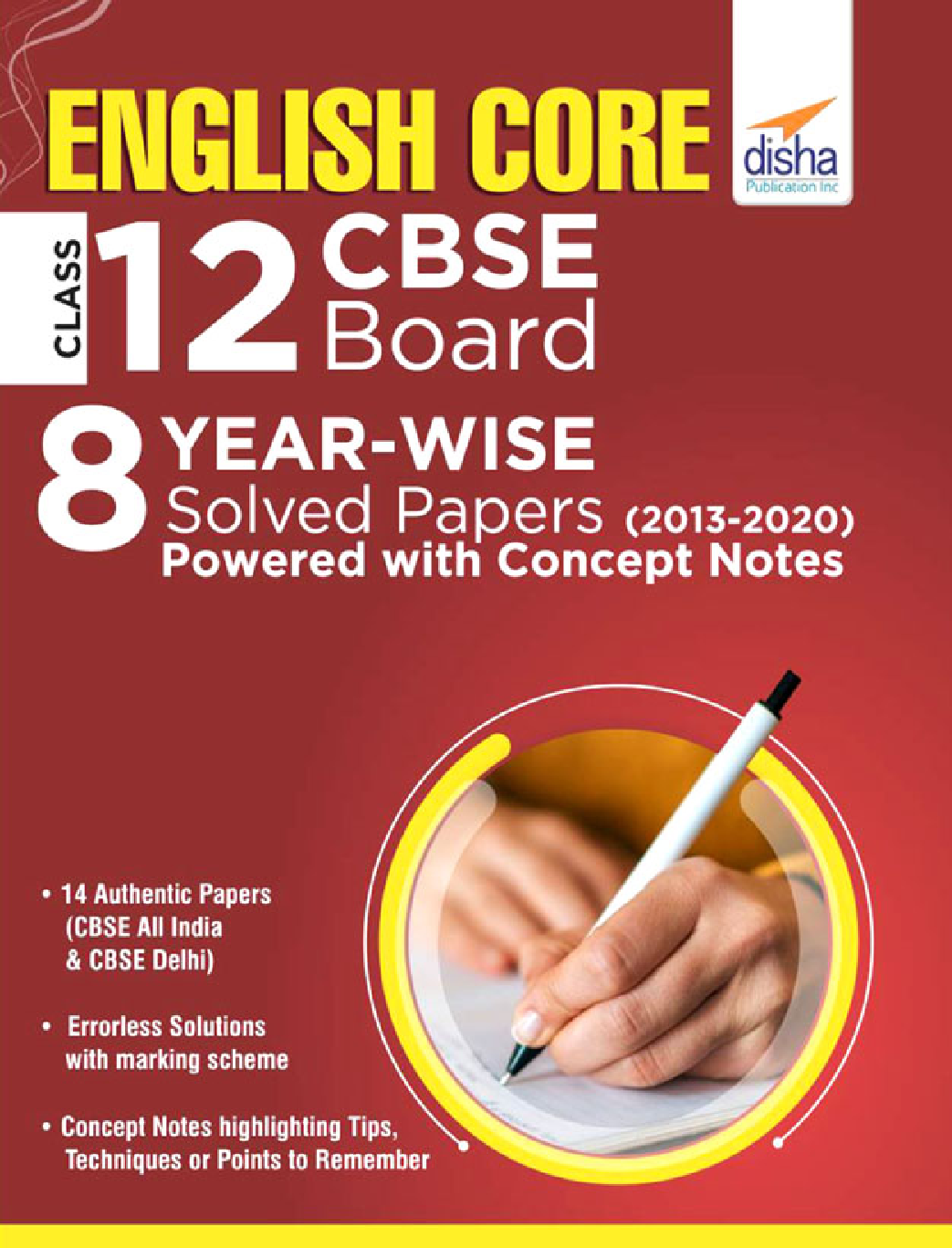 English Core Class 12 CBSE Board 8 YEAR-WISE Solved Papers (2013 - 2020) Powered With Concept Notes - Page 1
