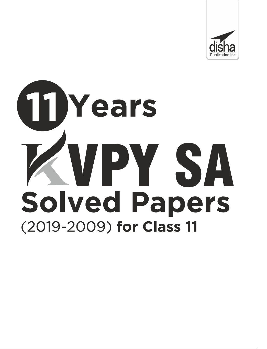 11 Years KVPY SA Solved Papers (2019-2009) For Class 11 - Page 2