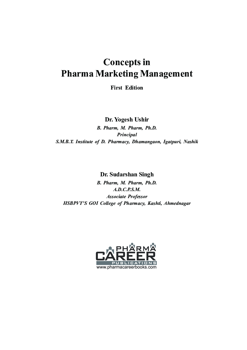 Concepts In Pharma Marketing Management (As Per PCI Syllabus)  - Page 4