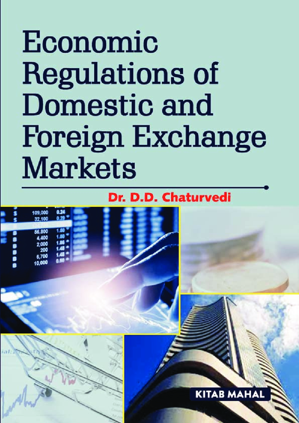 Economic Regulations Of Domestic & Foreign Exchange Markets - Page 1