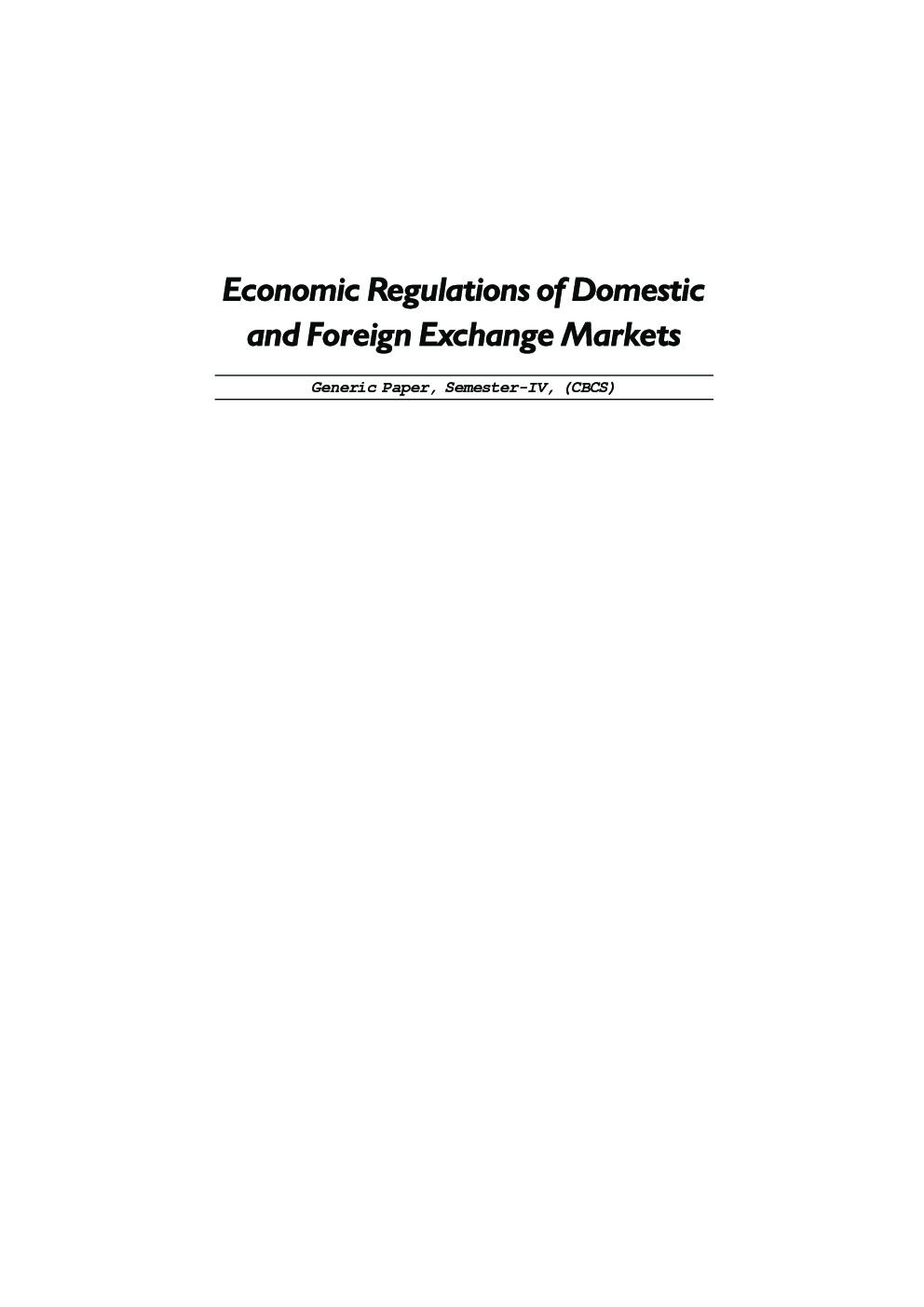 Economic Regulations Of Domestic & Foreign Exchange Markets - Page 2