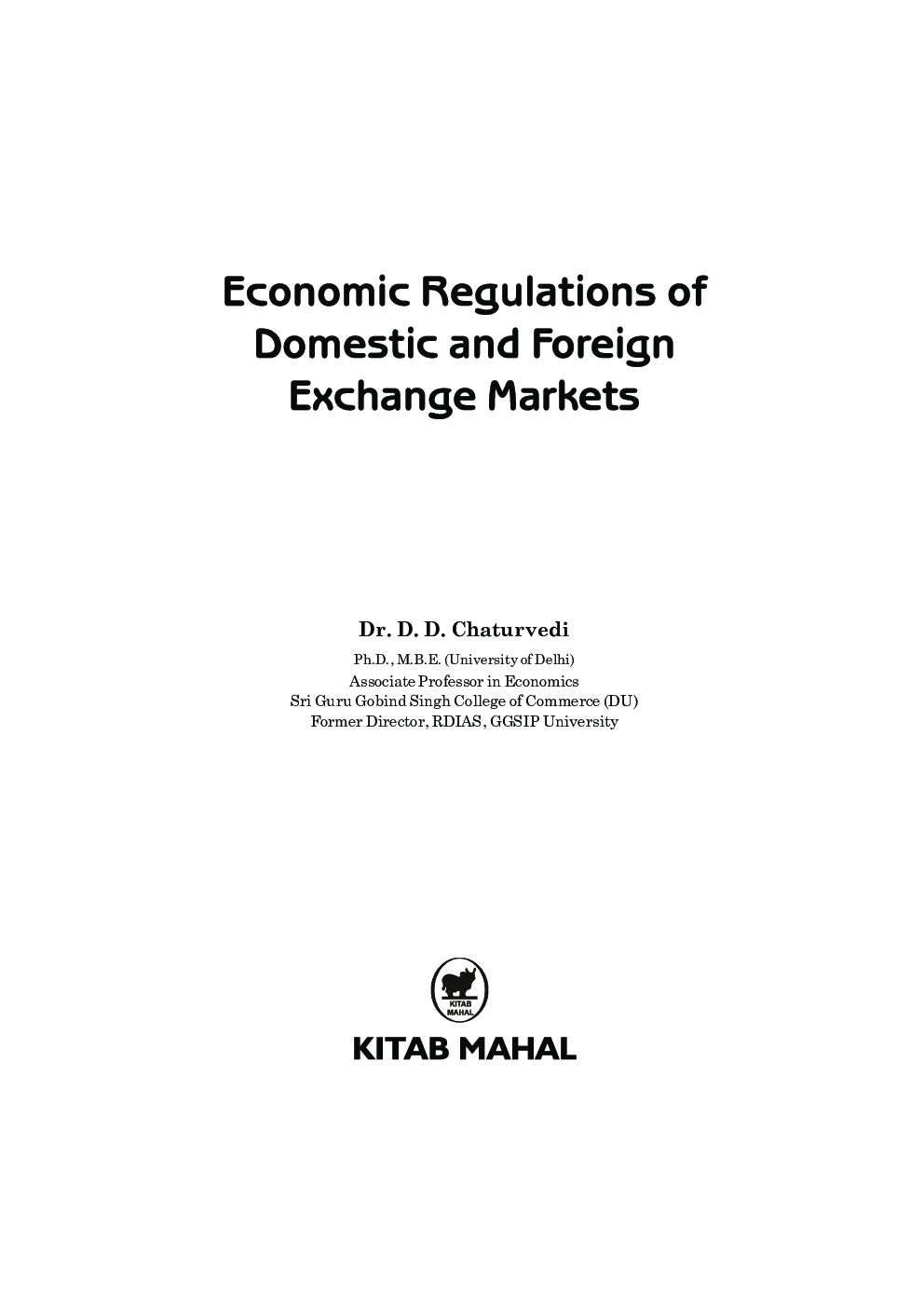 Economic Regulations Of Domestic & Foreign Exchange Markets - Page 3