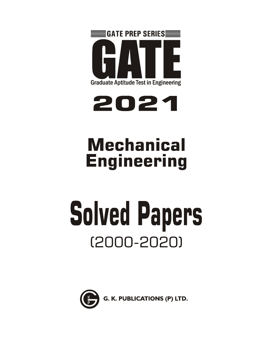 GATE 2021 - Solved Papers - Mechanical Engineering (2000-2020) - Page 2