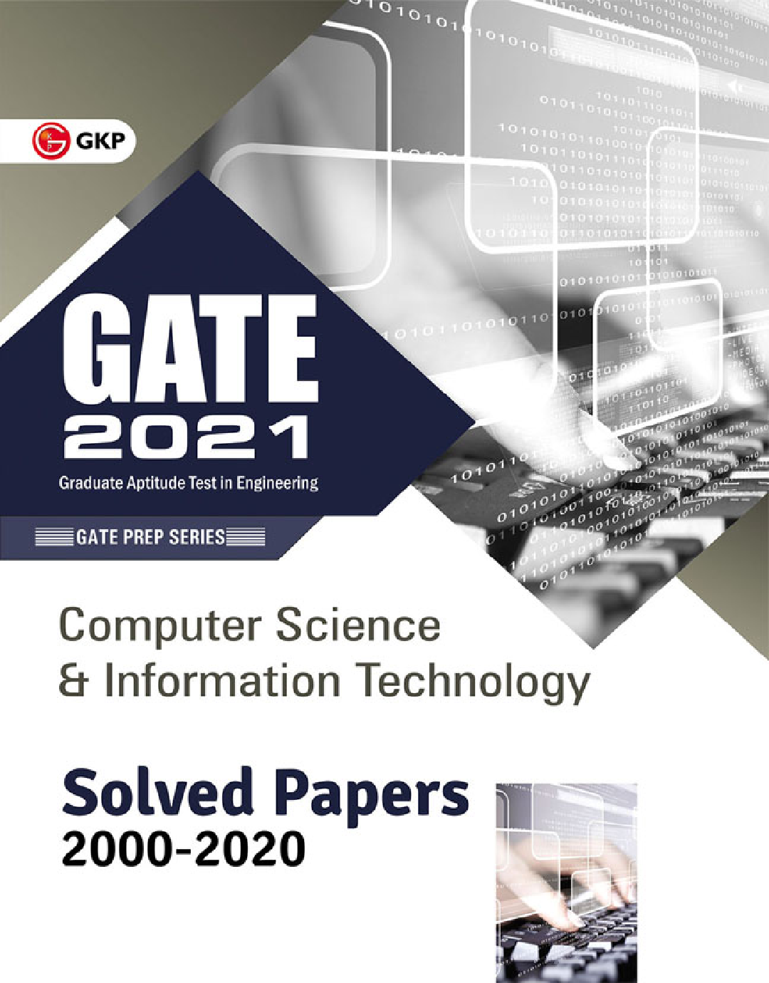 GATE 2021 - Computer Science And Information Technology - Solved Papers 2000-2020 - Page 1