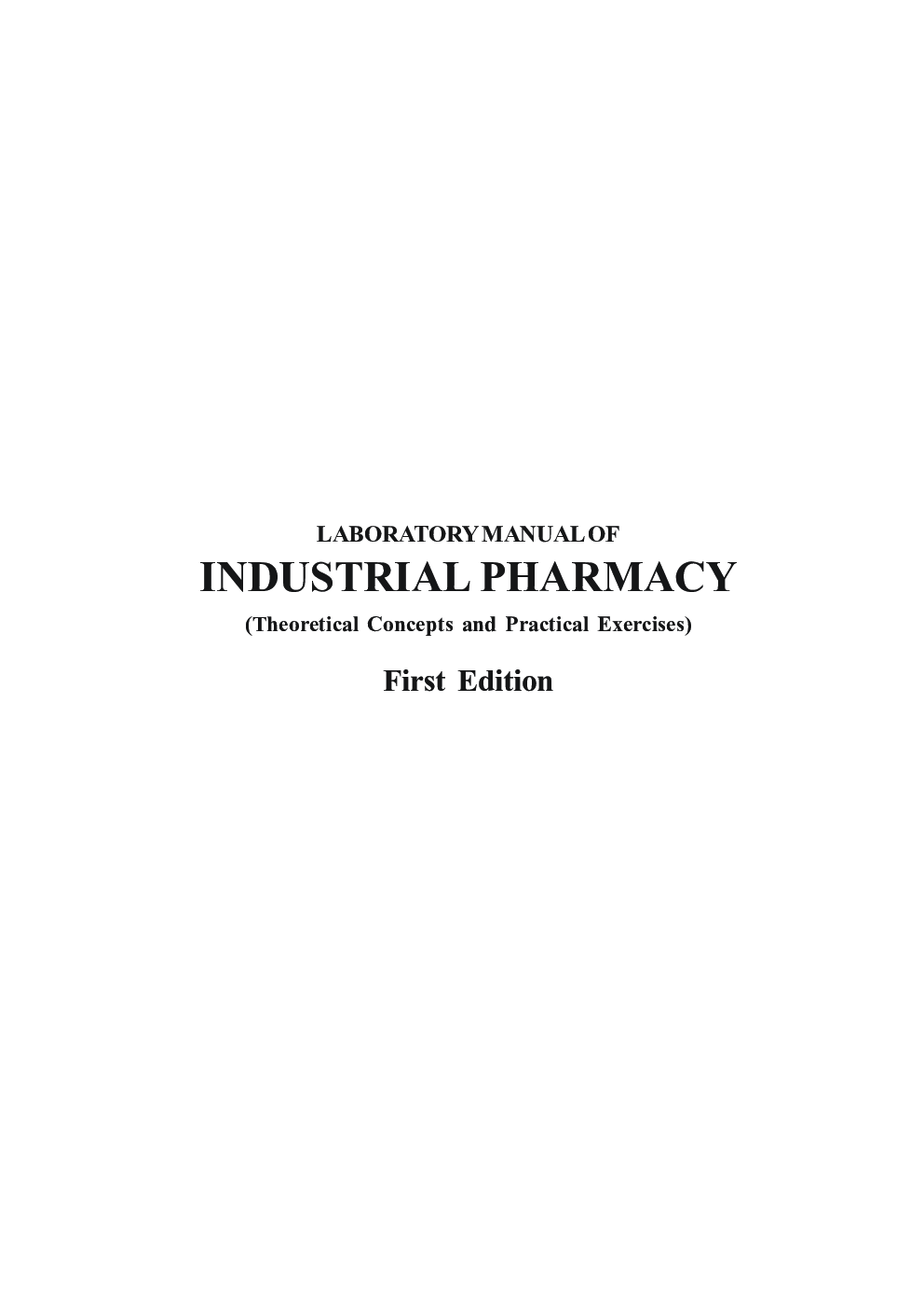 Laboratory Manual of Industrial Pharmacy - Page 2
