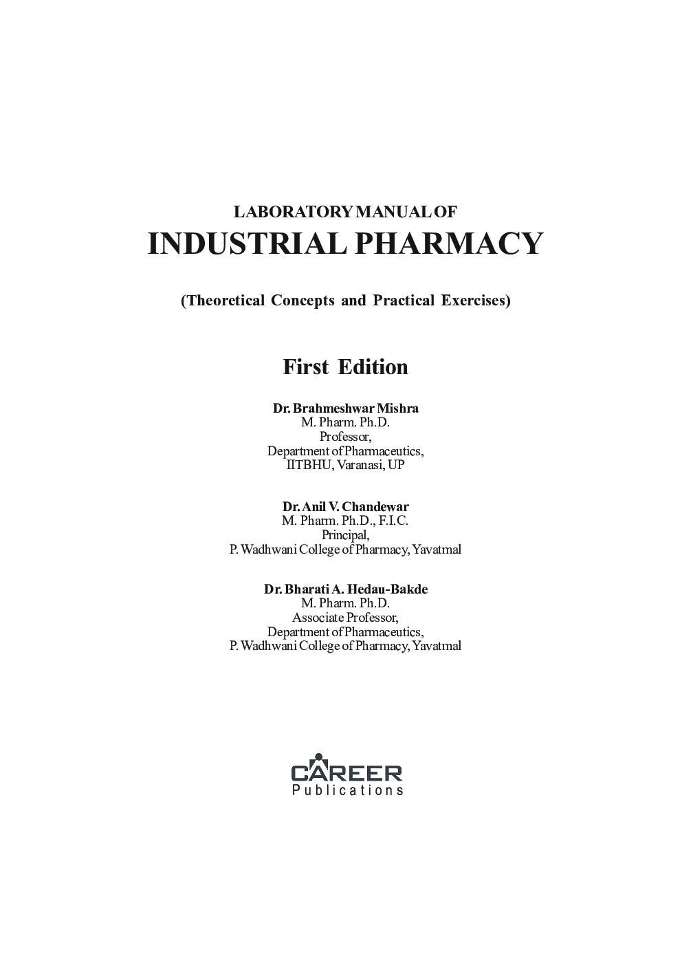Laboratory Manual of Industrial Pharmacy - Page 3