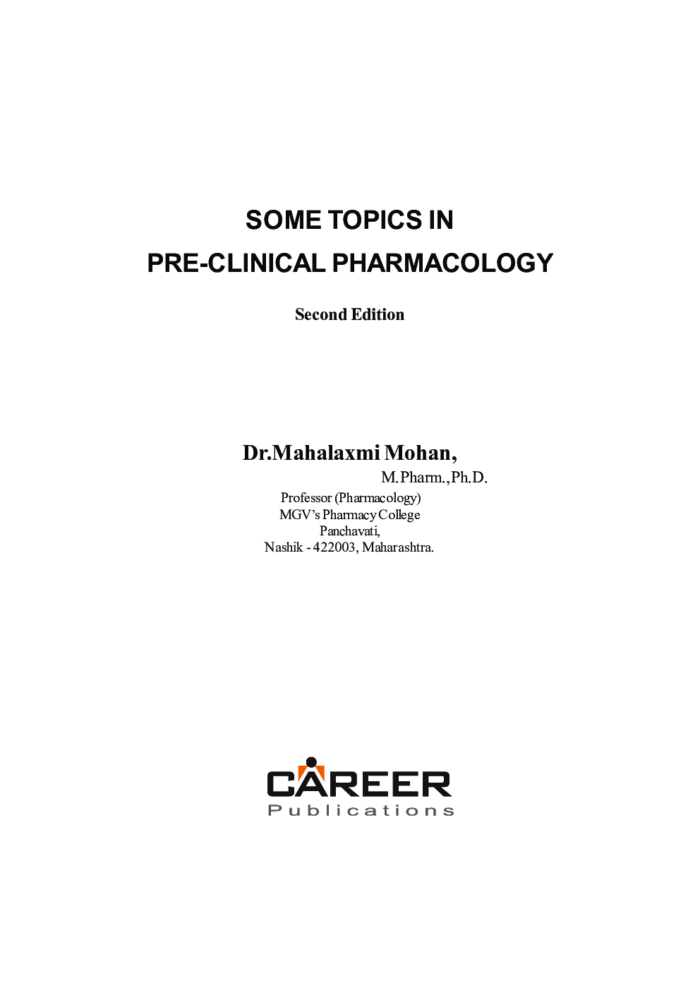 Some Topics in Pre-Clinical Pharmacology - Page 4