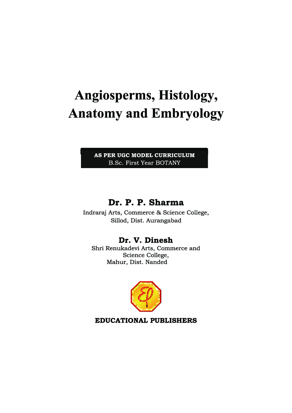 Angiosperms, Histology, Anatomy and Embryology - Page 2