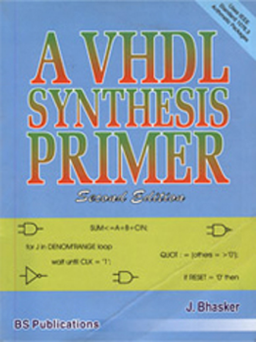 Download A VHDL Synthesis Primer PDF Online By J Bhaskar