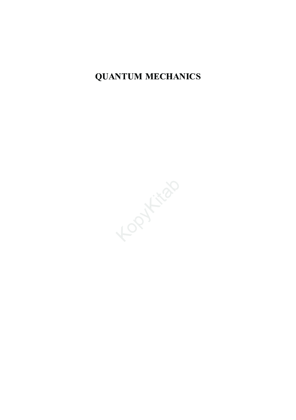 Quantum Mechanics : Textbook For Undergraduates - Page 2