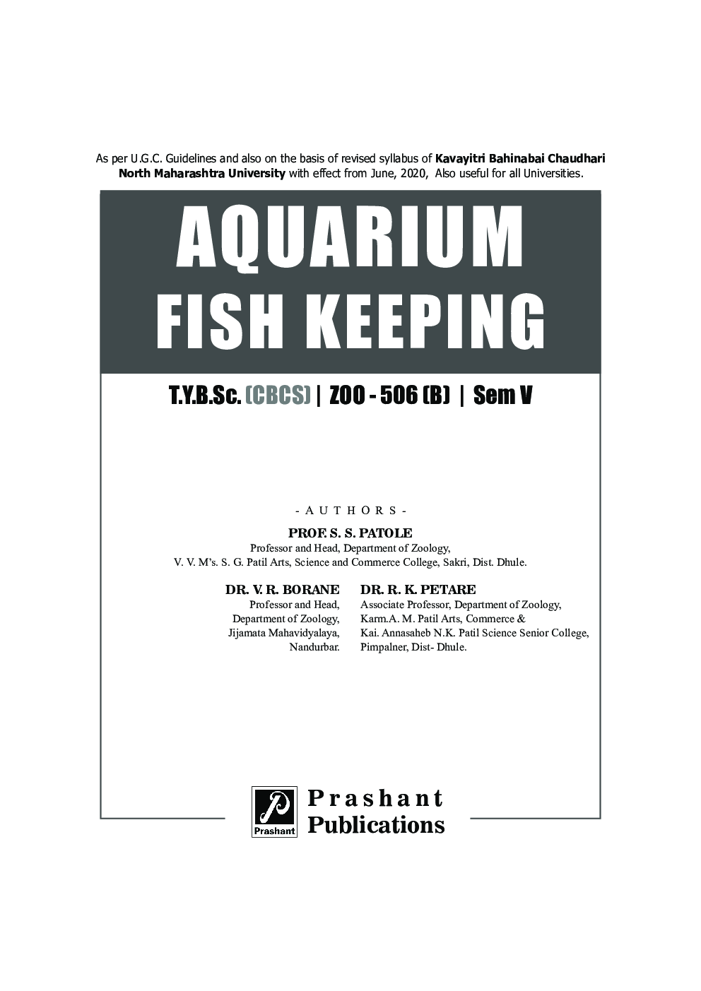 ZOO 506 (B) : Aquarium Fish Keeping (KBCNMU) by Prof. Dr. S. S. Patole, Dr. V. R. Borane, Dr. R. K. Petare - Page 2