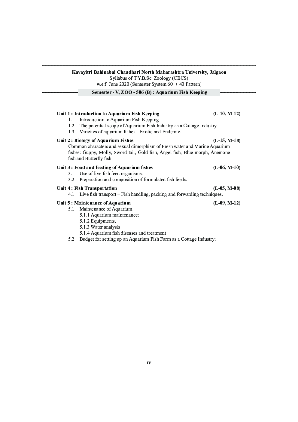 ZOO 506 (B) : Aquarium Fish Keeping (KBCNMU) by Prof. Dr. S. S. Patole, Dr. V. R. Borane, Dr. R. K. Petare - Page 5