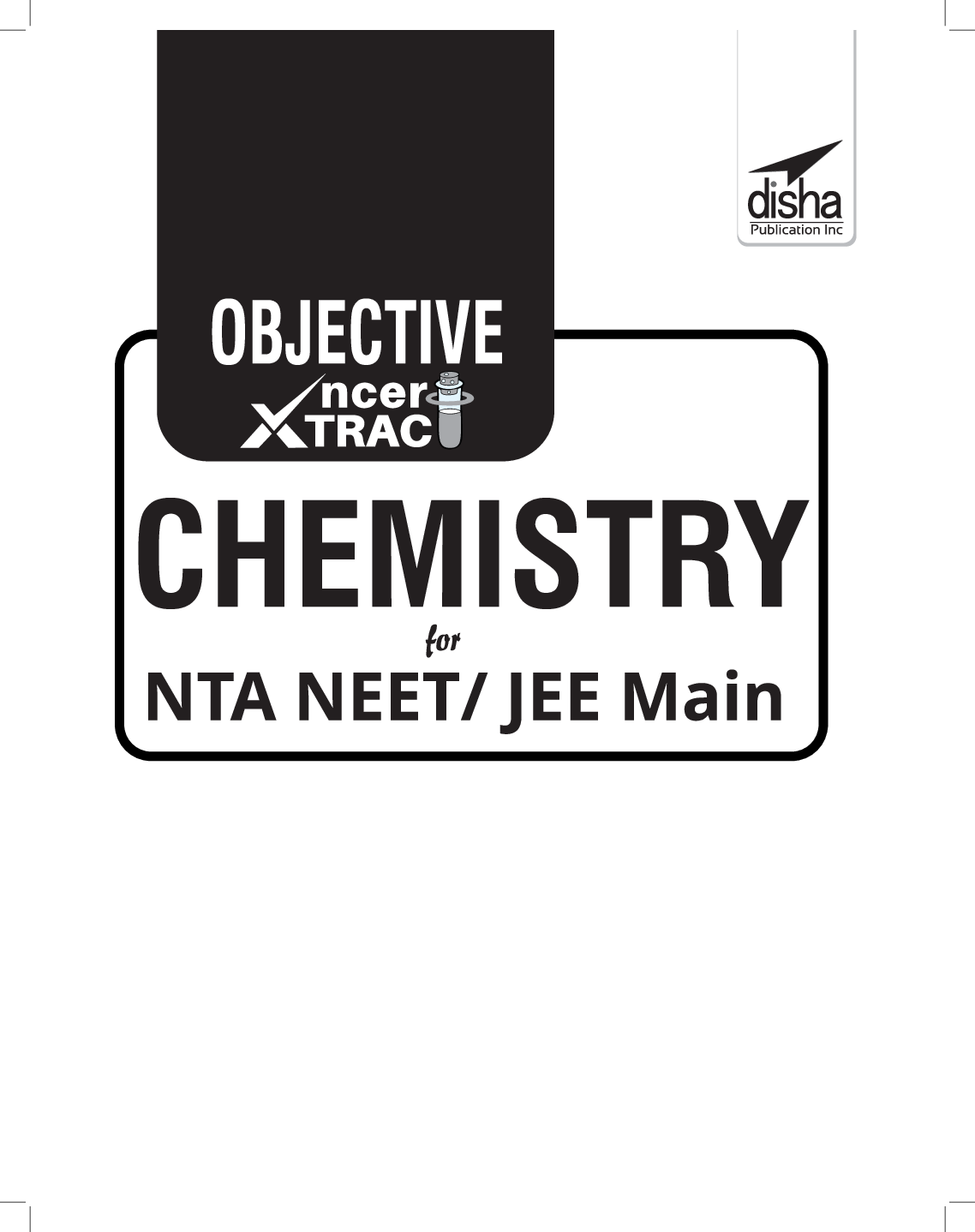 Objective NCERT Xtract Chemistry for NTA NEET/ JEE Main  - Page 2