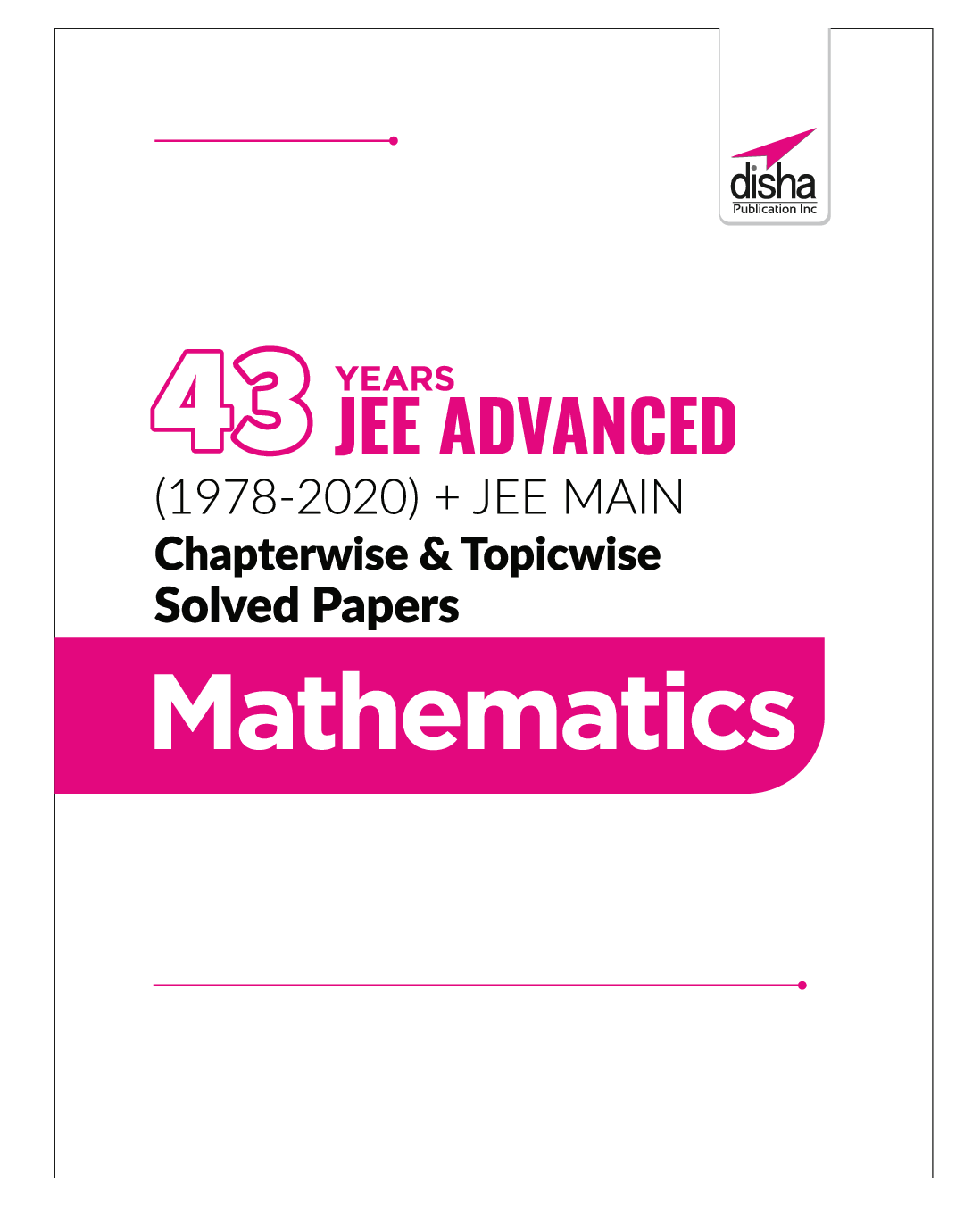 43 Years JEE Advanced (1978 - 2020) + JEE Main Chapterwise  & Topicwise Solved Papers Mathematics - Page 2