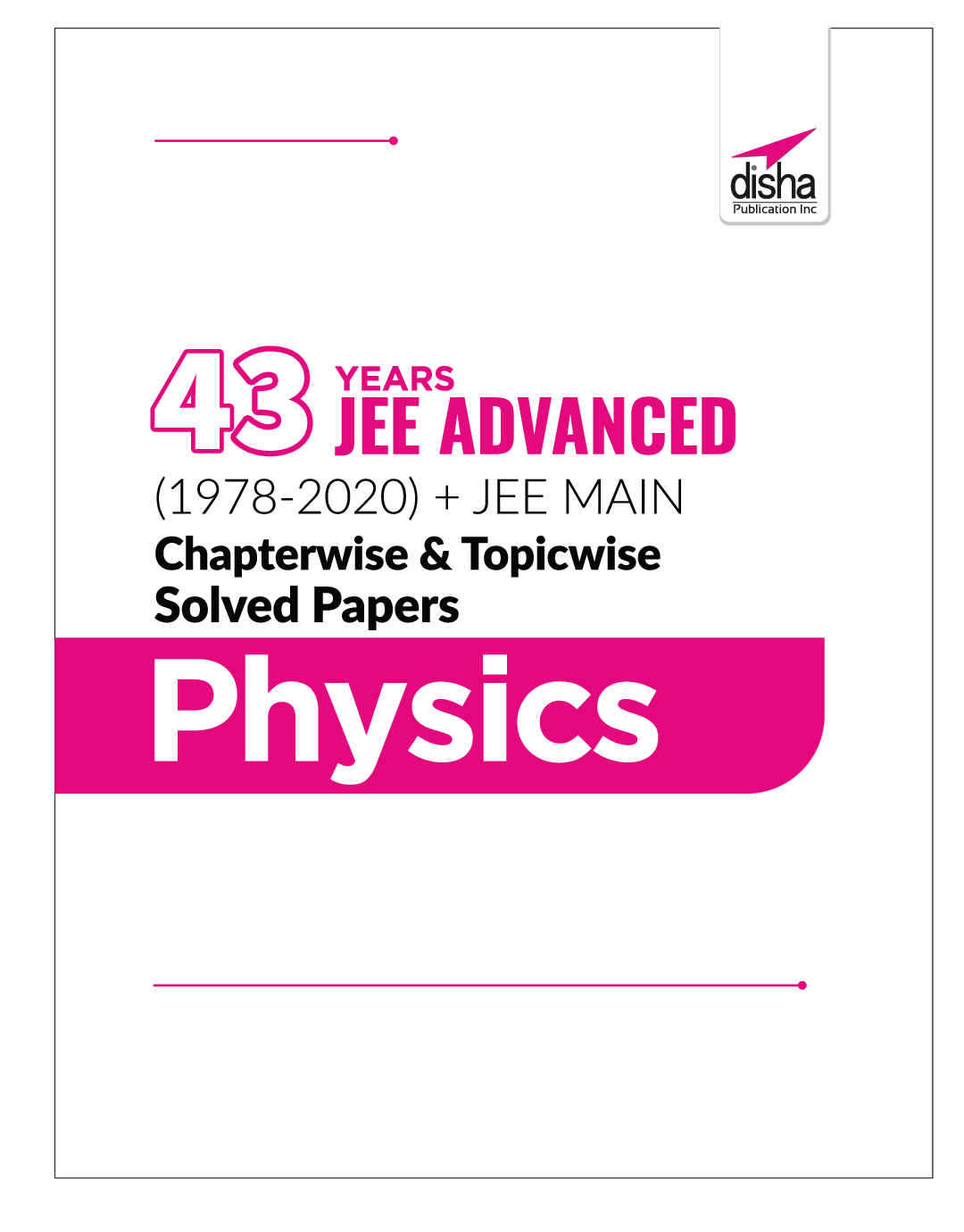 43 Years JEE Advanced (1978 - 2020) + JEE Main Chapterwise & Topicwise Solved Papers Physics - Page 2