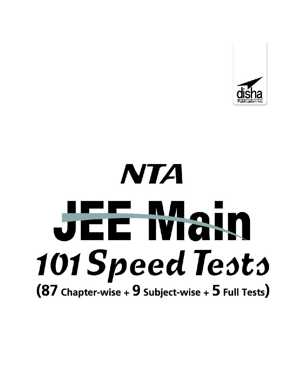 NTA JEE Main 101 Speed Tests (87 Chapter-wise + 9 Subject-wise + 5 Full Tests) 2nd Edition - Page 2