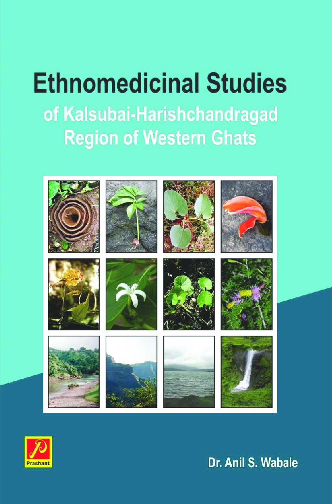 Ethnomedicinal Studies of Kalsubai-Harishchandragad Region of Western Ghats - Page 1