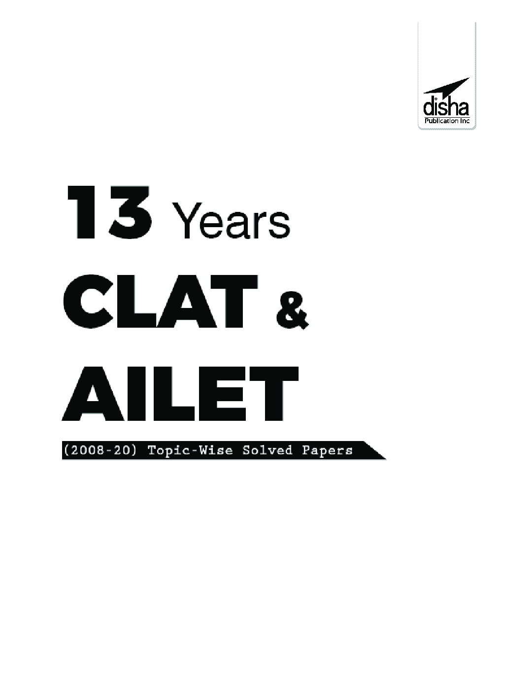 13 Years CLAT & AILET (2008 - 20) Topic-Wise Solved Papers 4th Edition - Page 2