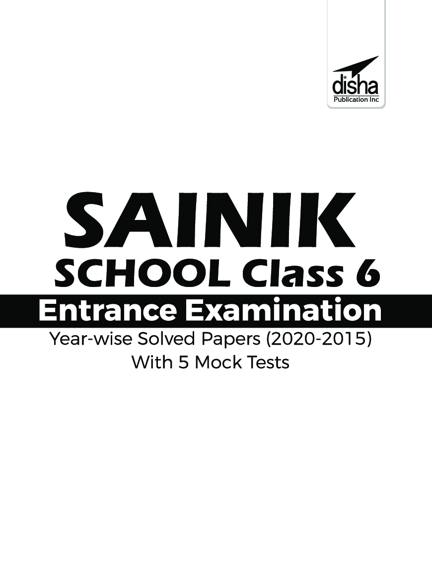 Sainik School Class 6 Entrance Exam Year-Wise Solved Papers (2020-2015) With 5 Mock Tests - Page 2