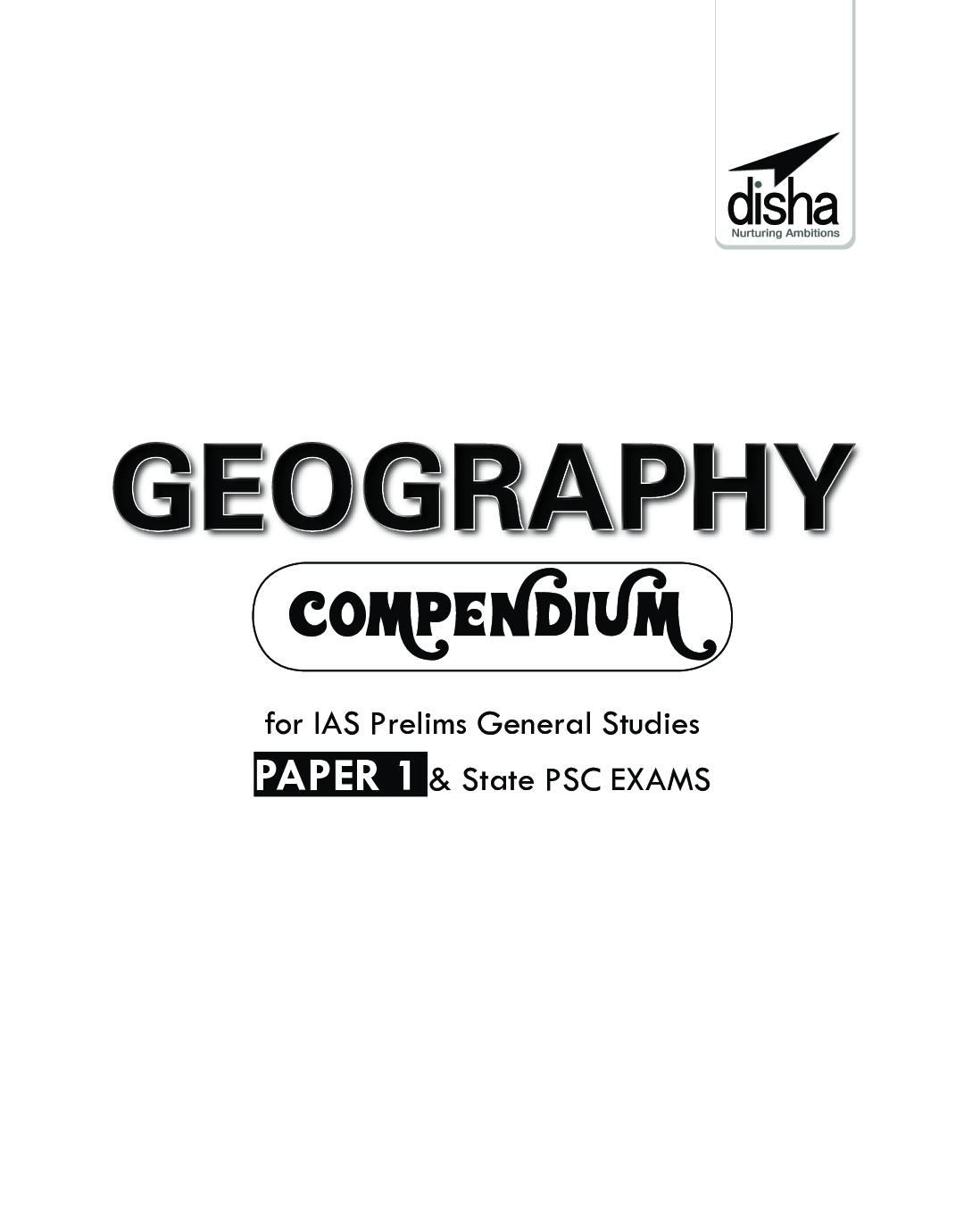 Geography Compendium For IAS Prelims General Studies Paper 1 & State PSC Exams 4th Edition - Page 2