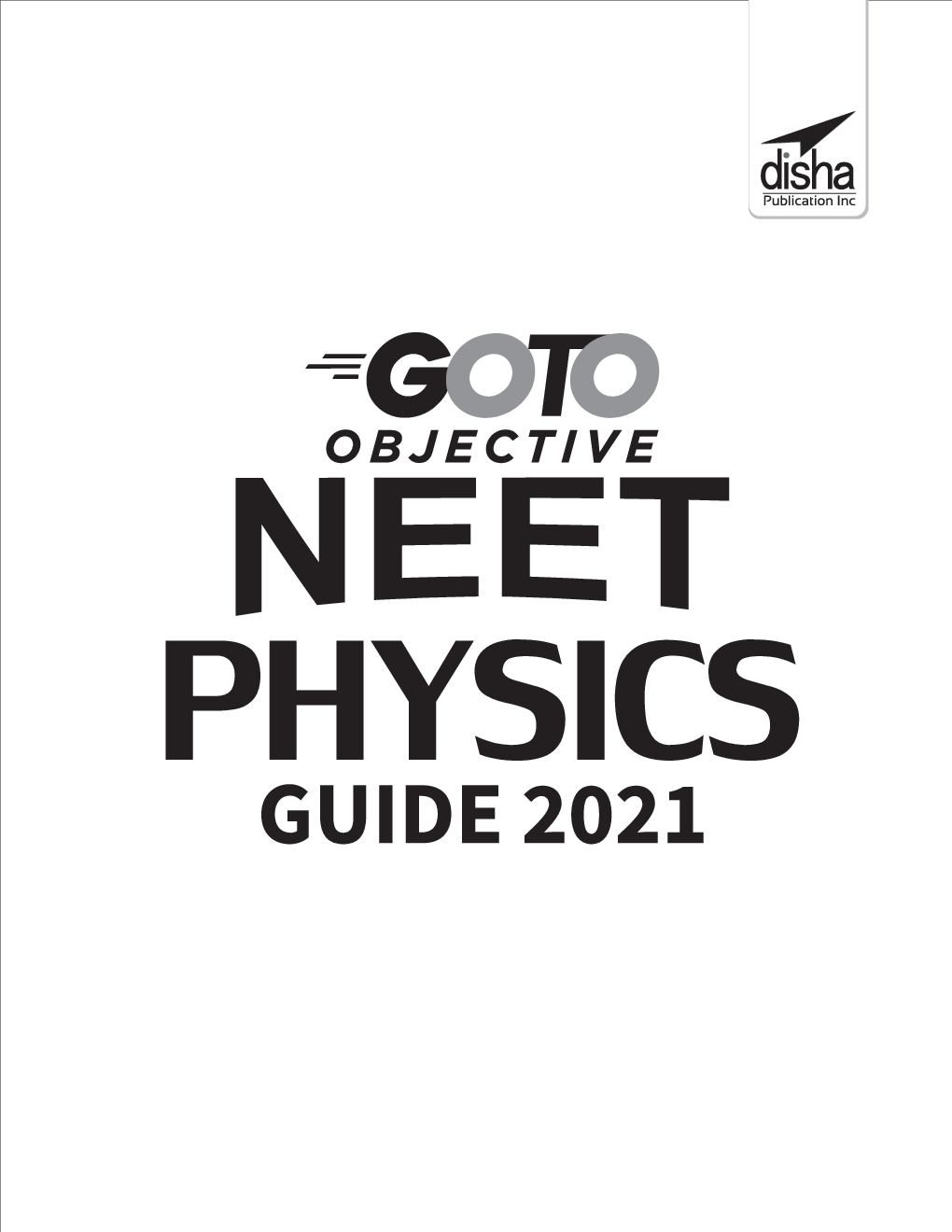 GO TO Objective NEET 2021 Physics Guide 8th Edition - Page 2