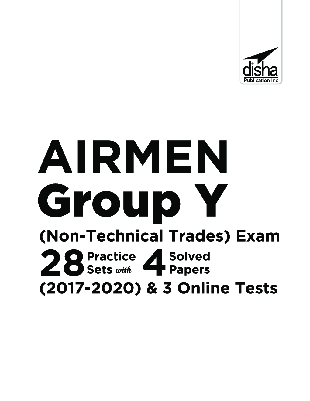 Airmen Group Y (Non-Technical Trades) Exam 28 Practice Sets With 4 Solved Papers (2017 - 2020) & 3 Online Tests 3rd Edition - Page 2