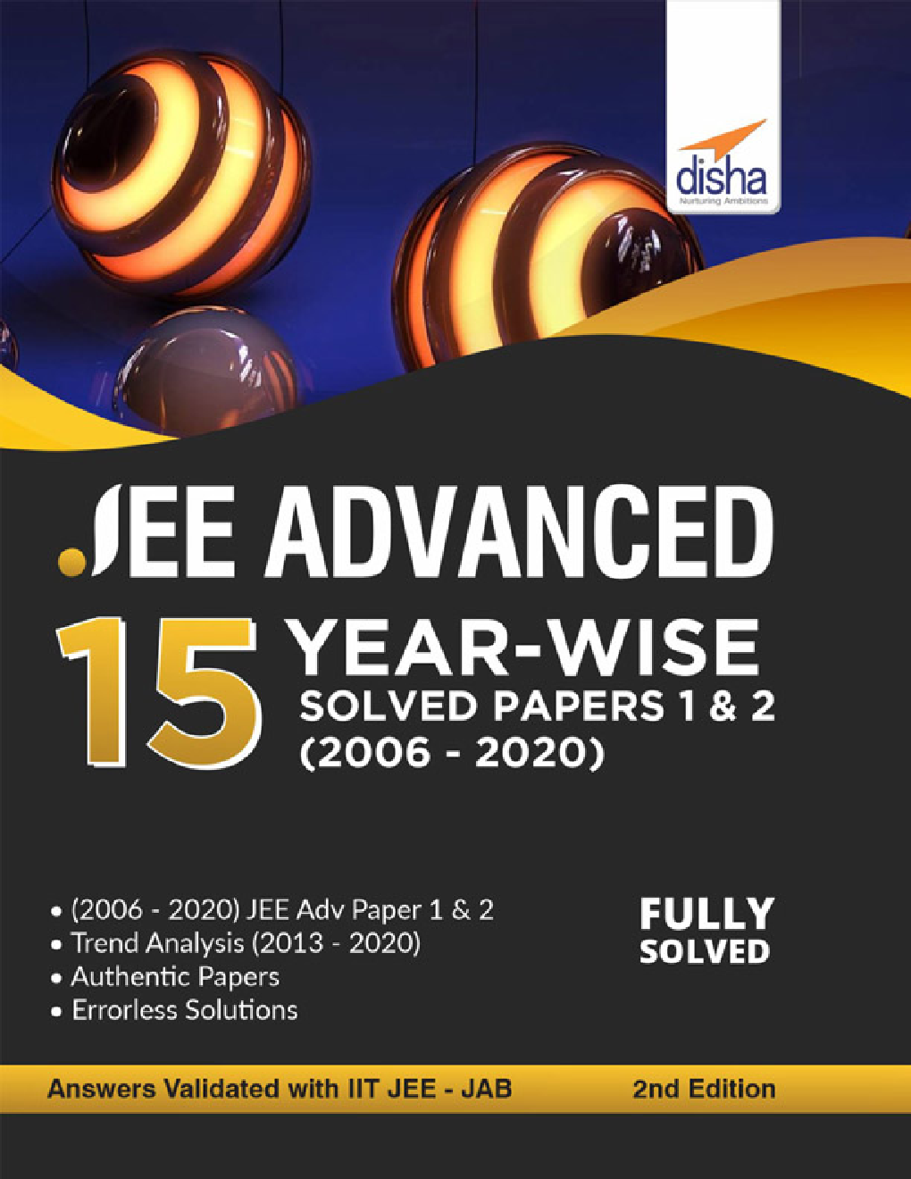 JEE Advanced 15 Year-Wise Solved Papers 1 & 2 (2006 - 2020) 2nd Edition - Page 1