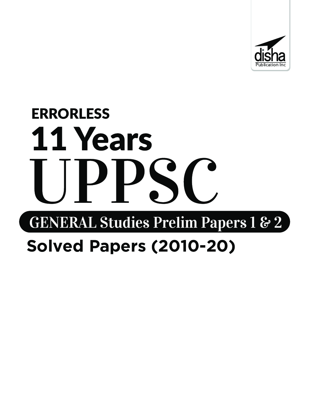 Errorless 11 Years UPPSC General Studies Prelim Papers 1 & 2 Solved Papers (2010 - 20) 2nd Edition - Page 2