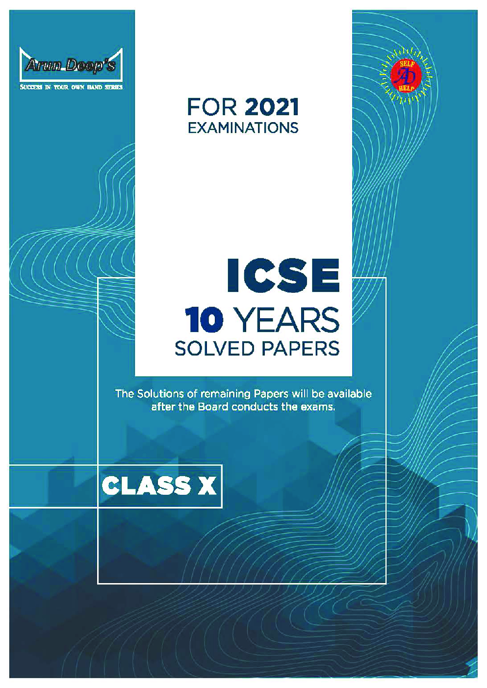 Arundeep's ICSE 10 years Solved Questions Papers Class X For 2021 Examinations - Page 1