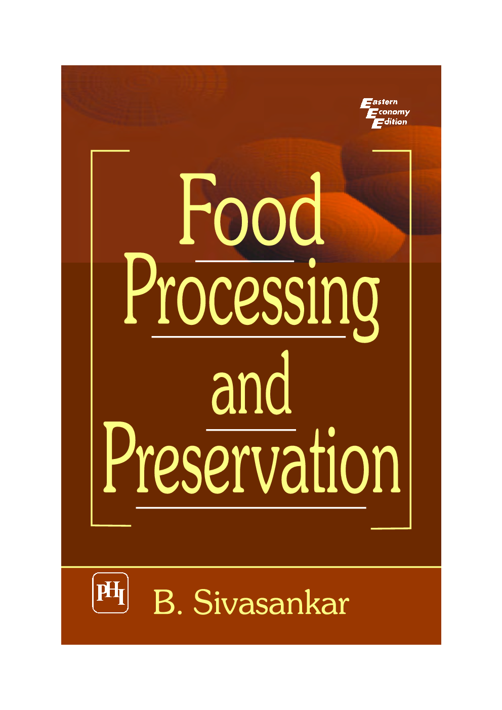 Food Processing And Preservation - Page 1
