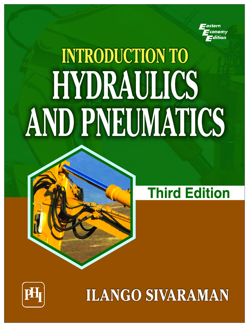 Download Introduction To Hydraulics And Pneumatics by Ilango Sivaraman