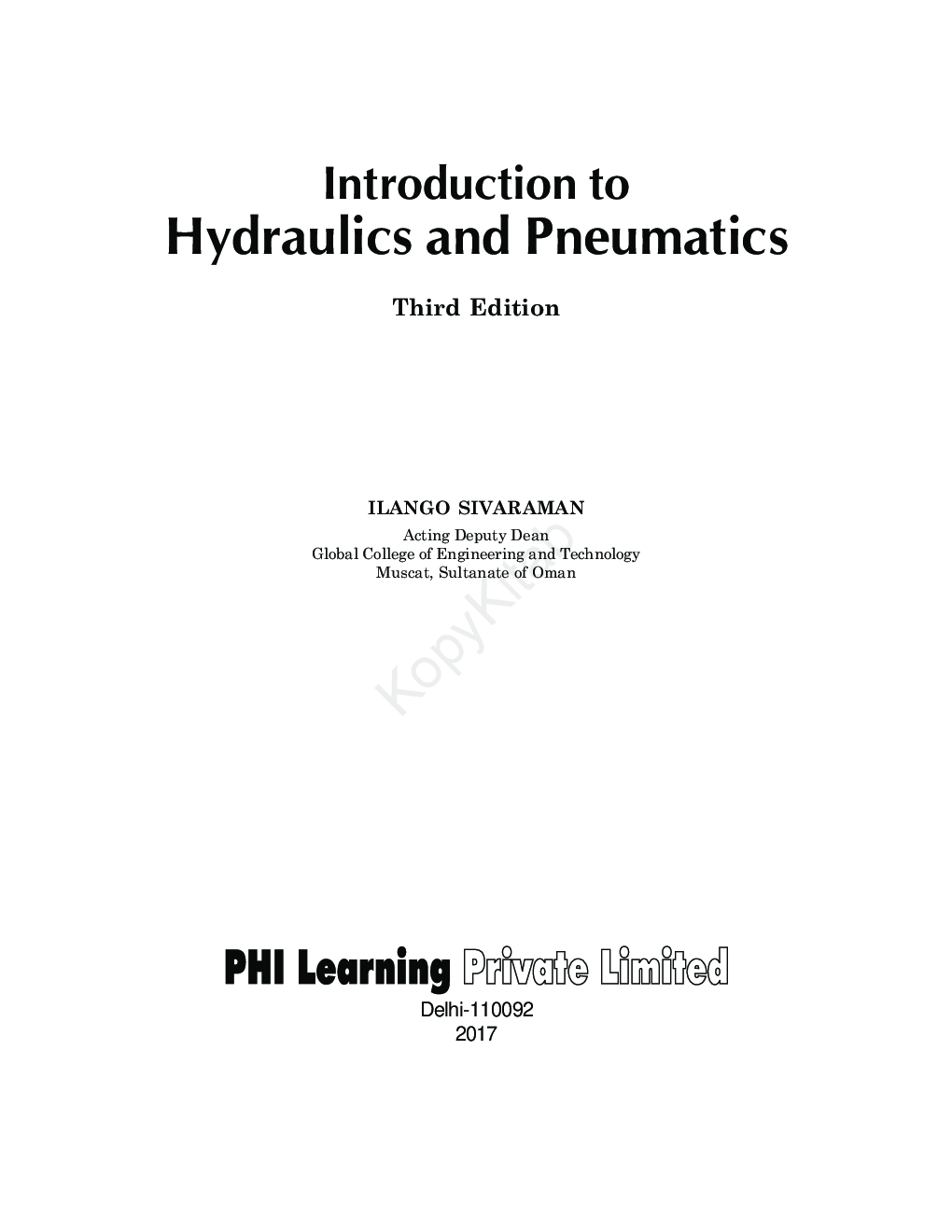 Download Introduction To Hydraulics And Pneumatics by Ilango Sivaraman PDF Online