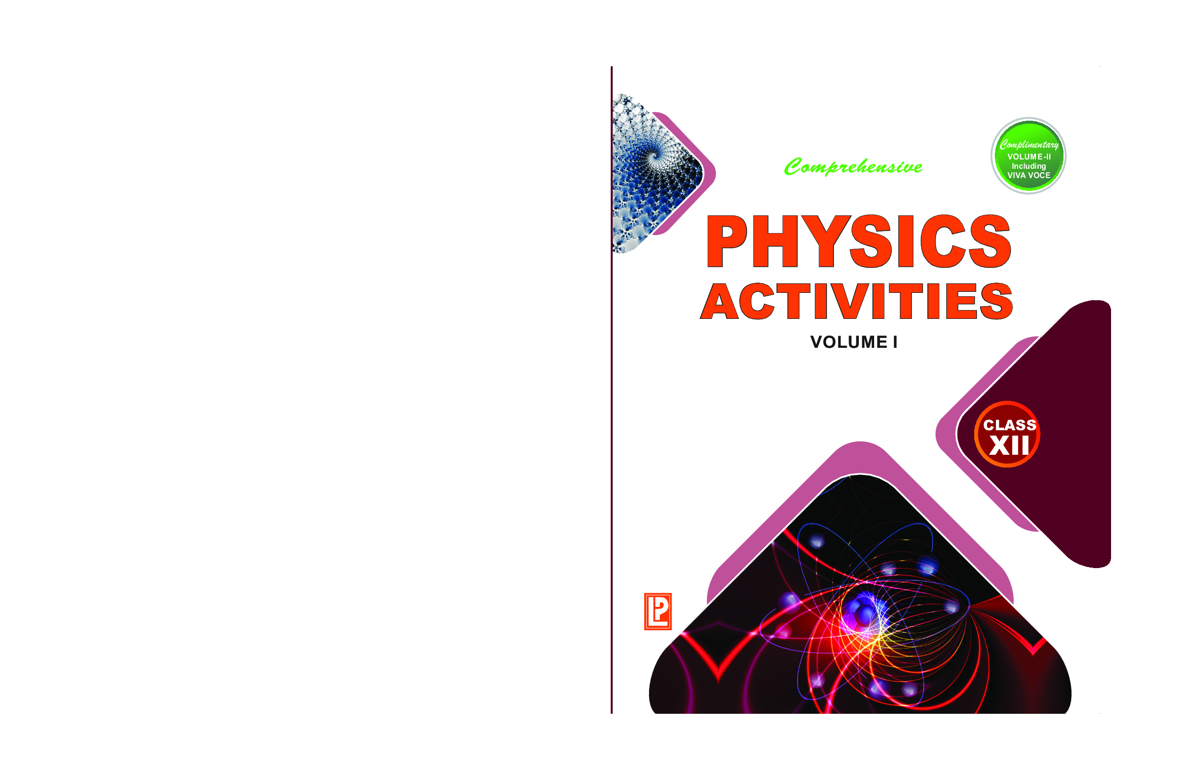 Comprehensive Physics Activities Vol-I For Class-XII (Two Vol. Set.) - Page 1