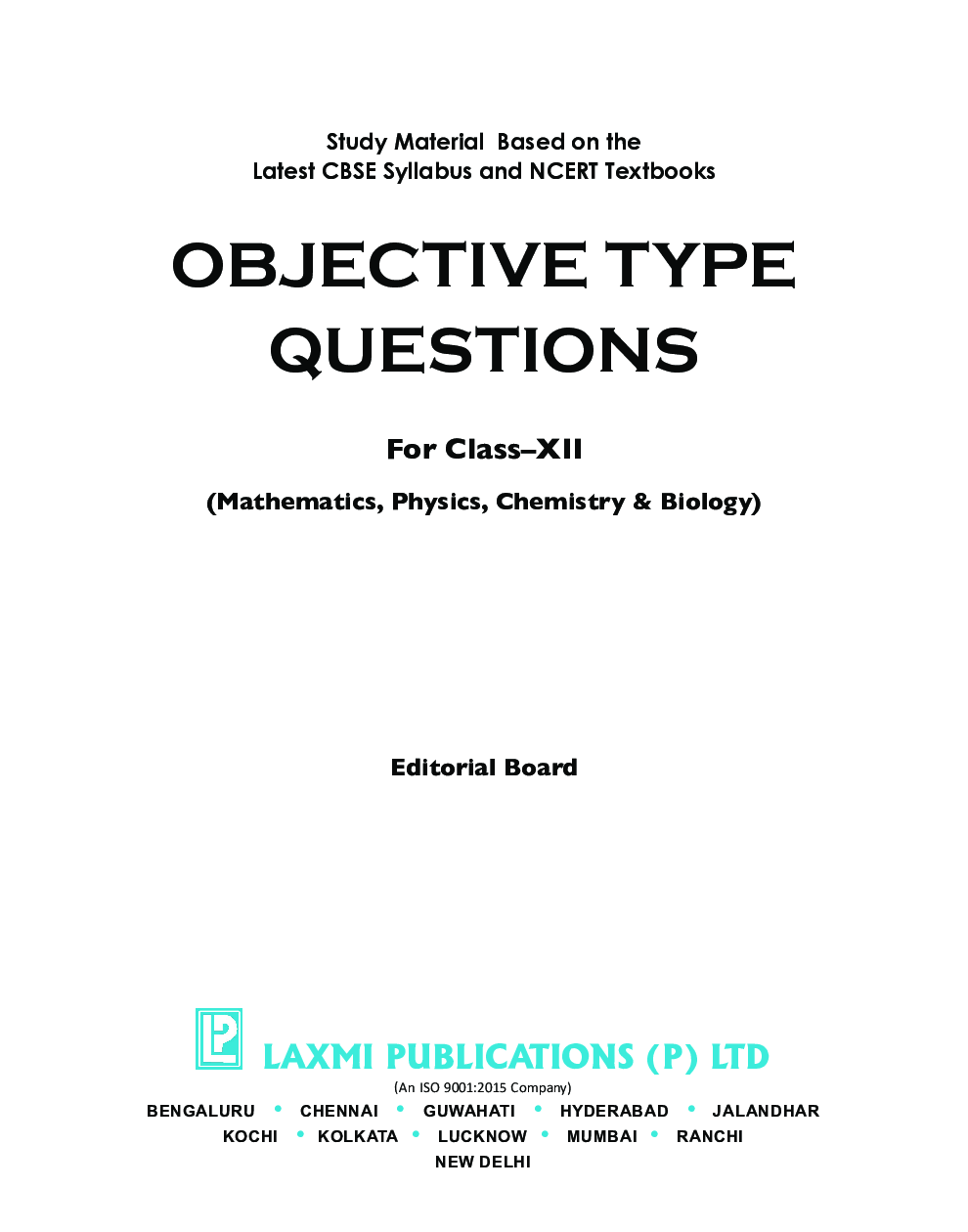 Objective Type Questions - Math,Physics, Biology Chemistry For Class- XII - Page 4