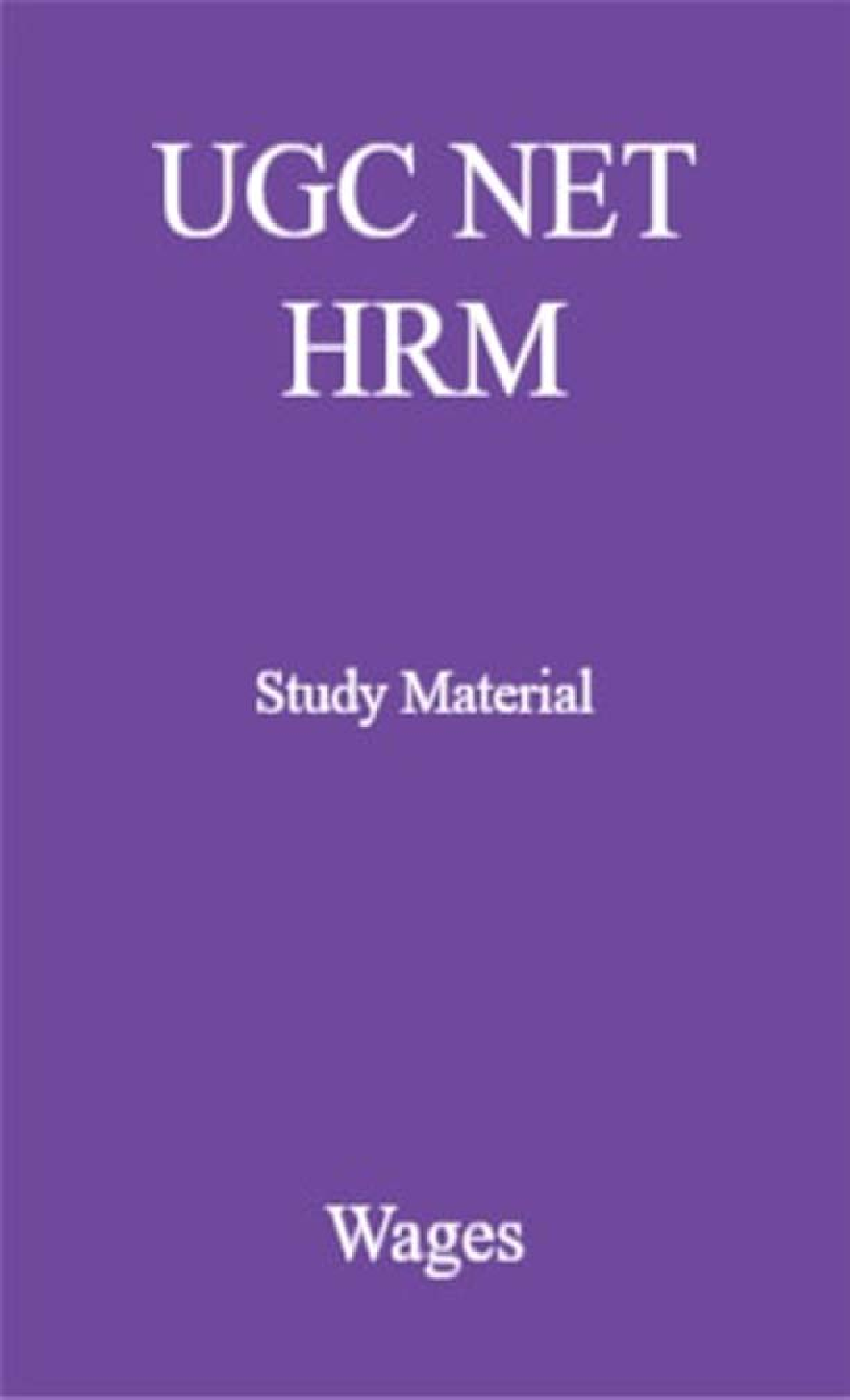 UGC NET HRM Study Material Wages - Page 1