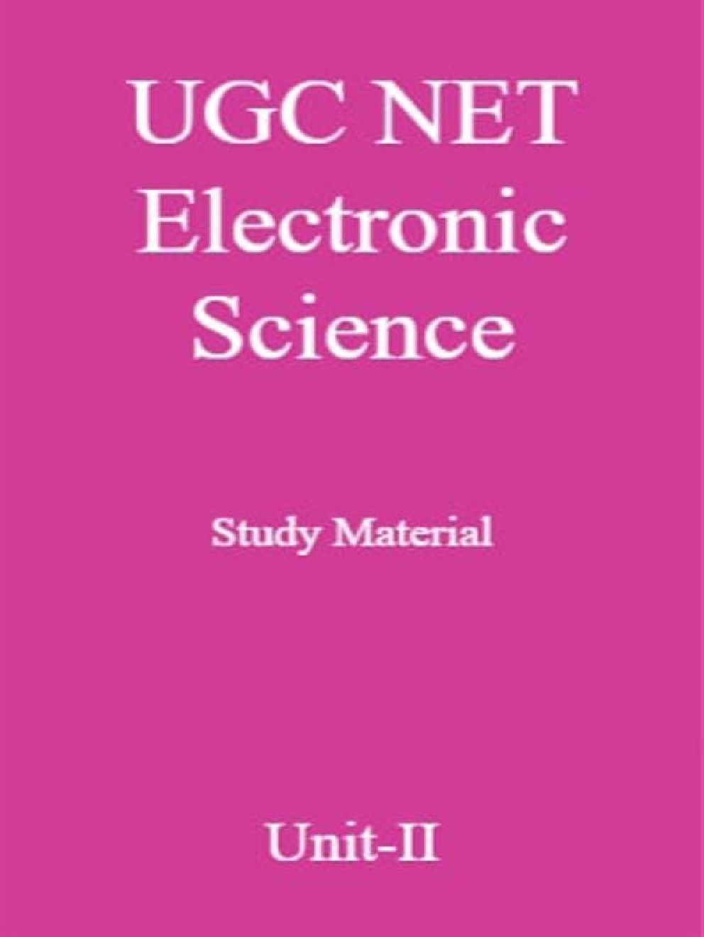 UGC NET Electronic Science Study Material Unit-2 - Page 1