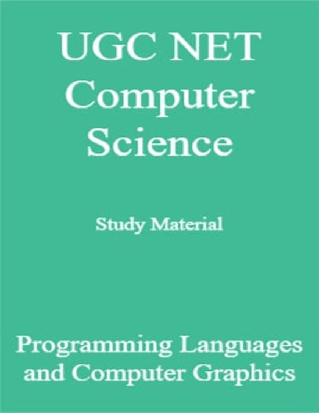UGC NET Computer Science Study Material Programming Languages and Computer Graphics - Page 1