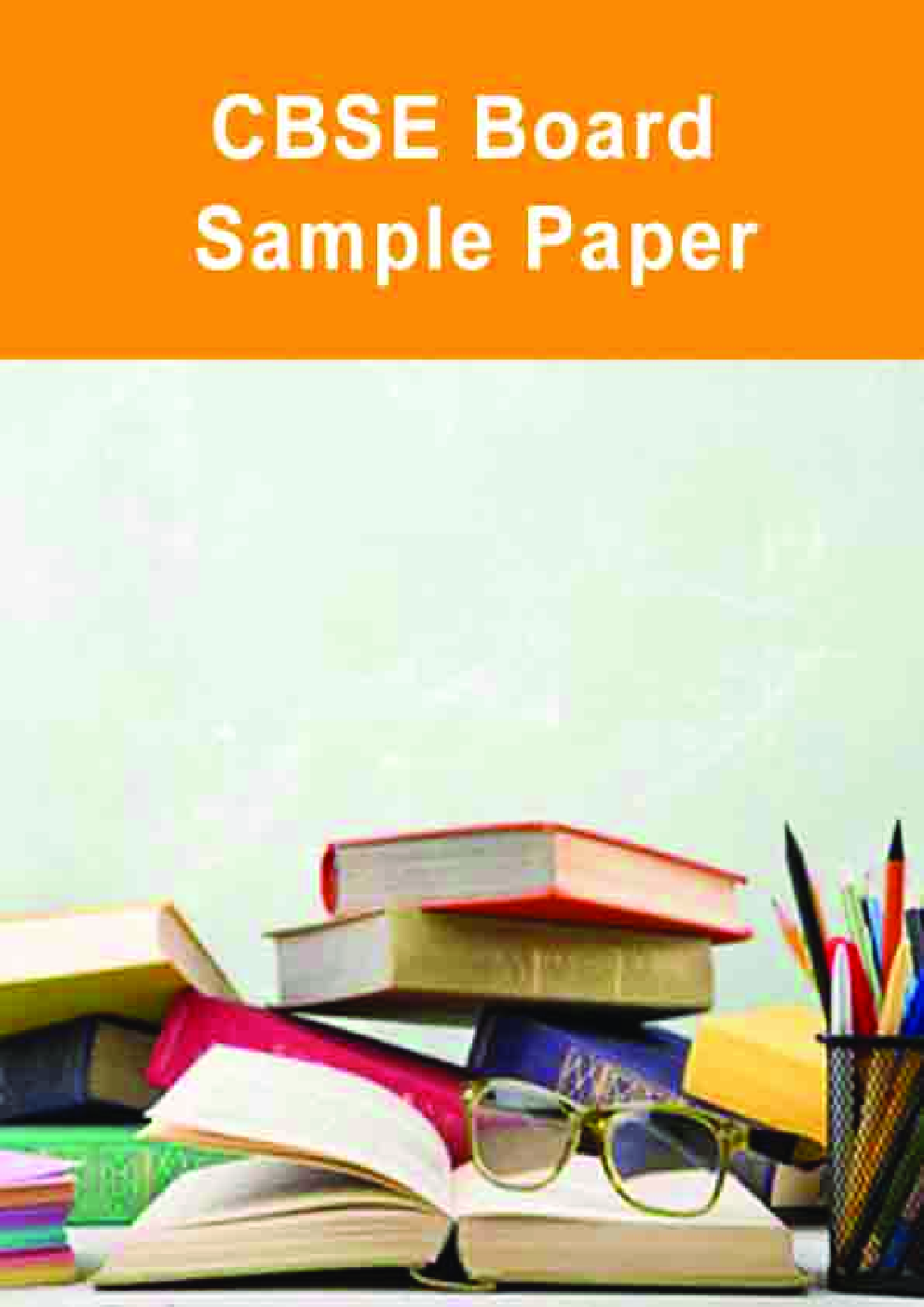 CBSE Board Sample Paper  - Page 1
