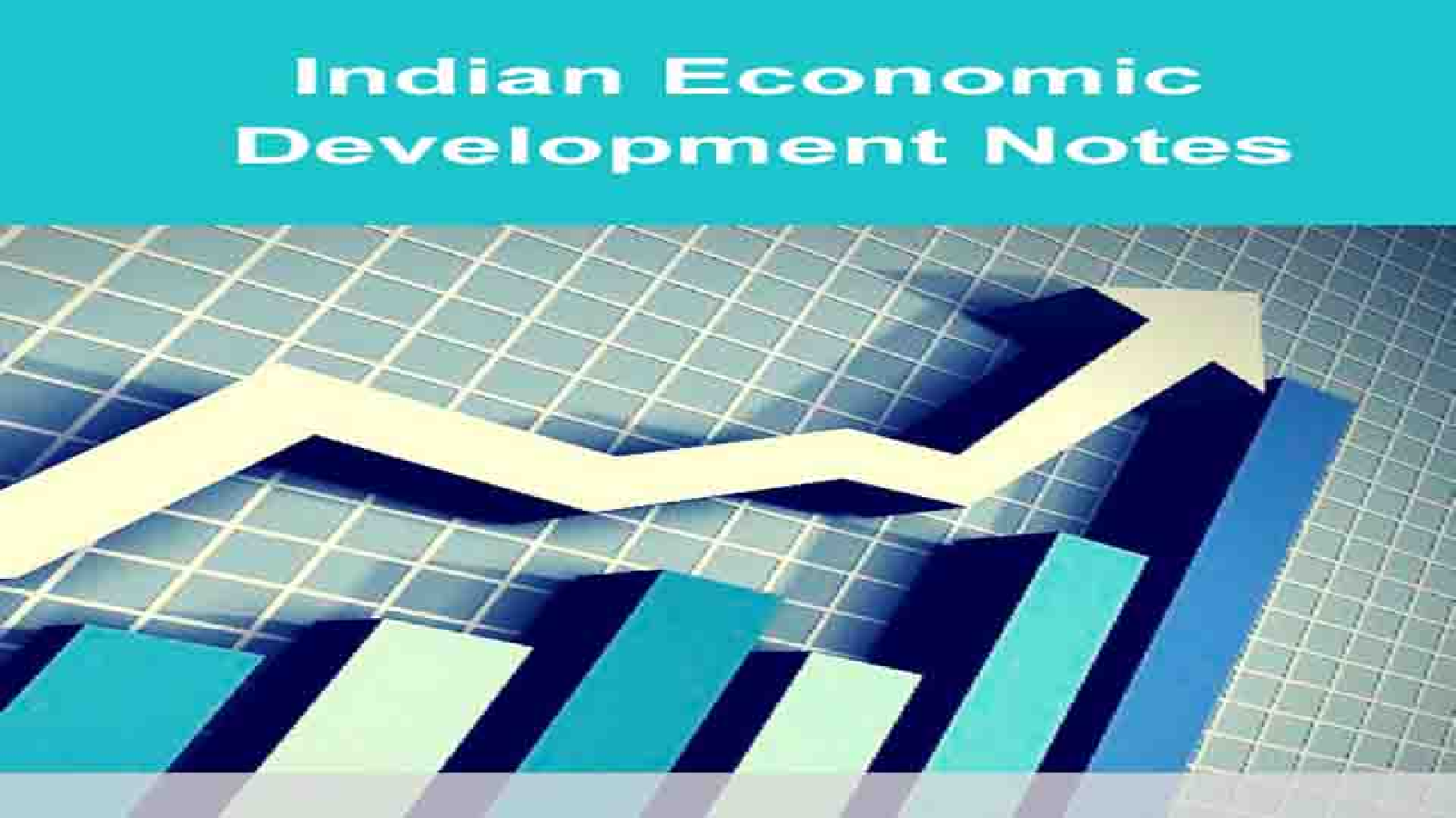 Indian Economic Development Notes  - Page 1