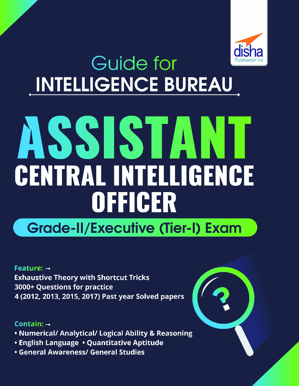 Guide For Intelligence Bureau Assistant Central Intelligence Officer Grade-II/ Executive (Tier-I) Exam  - Page 1