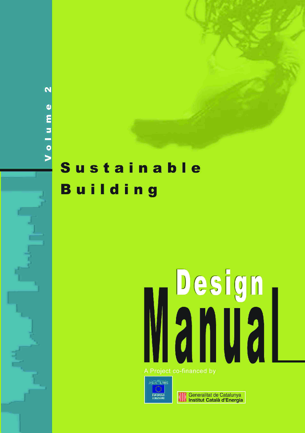 Sustainable Building - Design Manual Volume II sustainable building design practices - Page 1