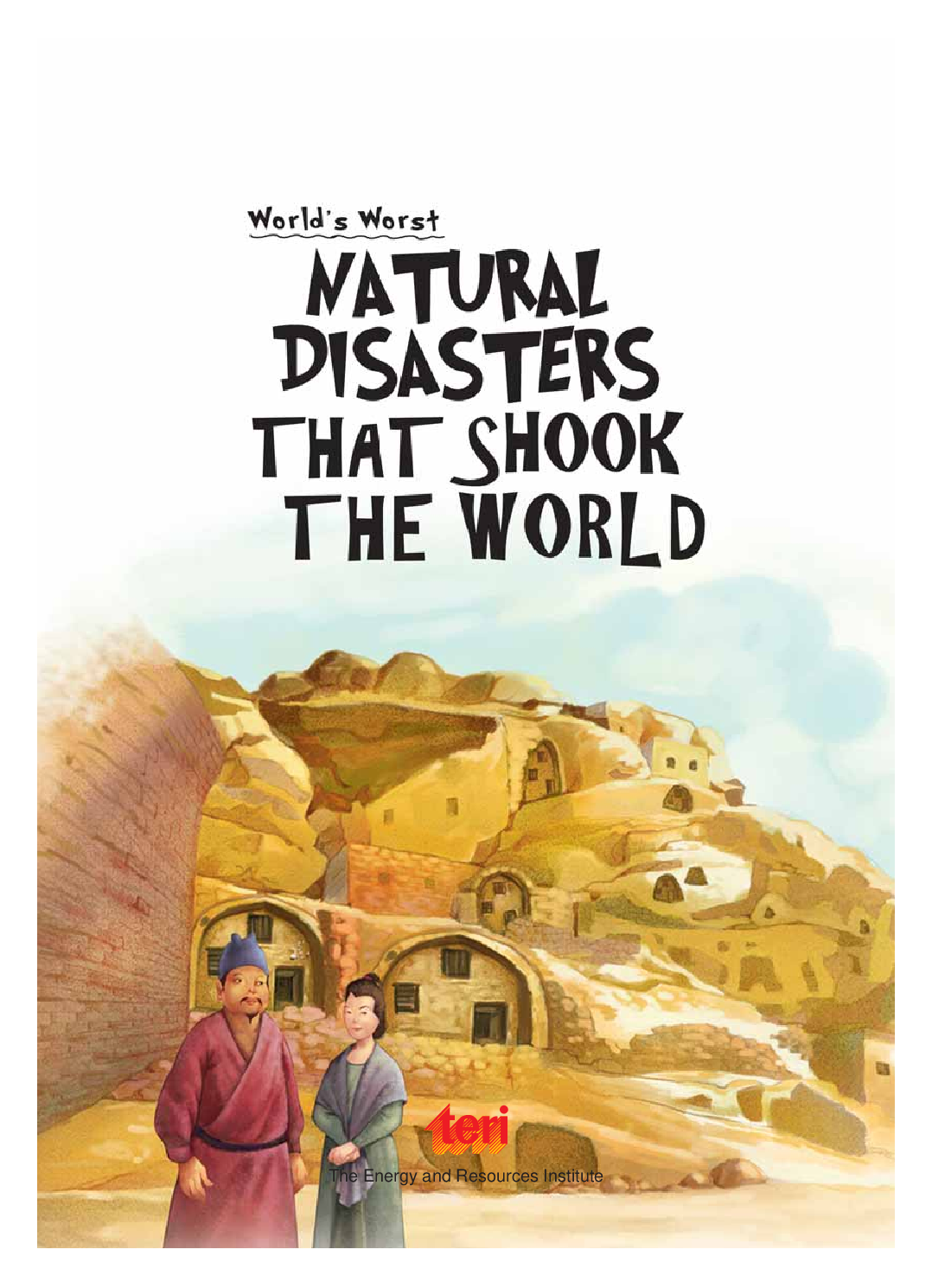Nature's Fury World's Worst — Natural Disasters that Shook the World - Page 3