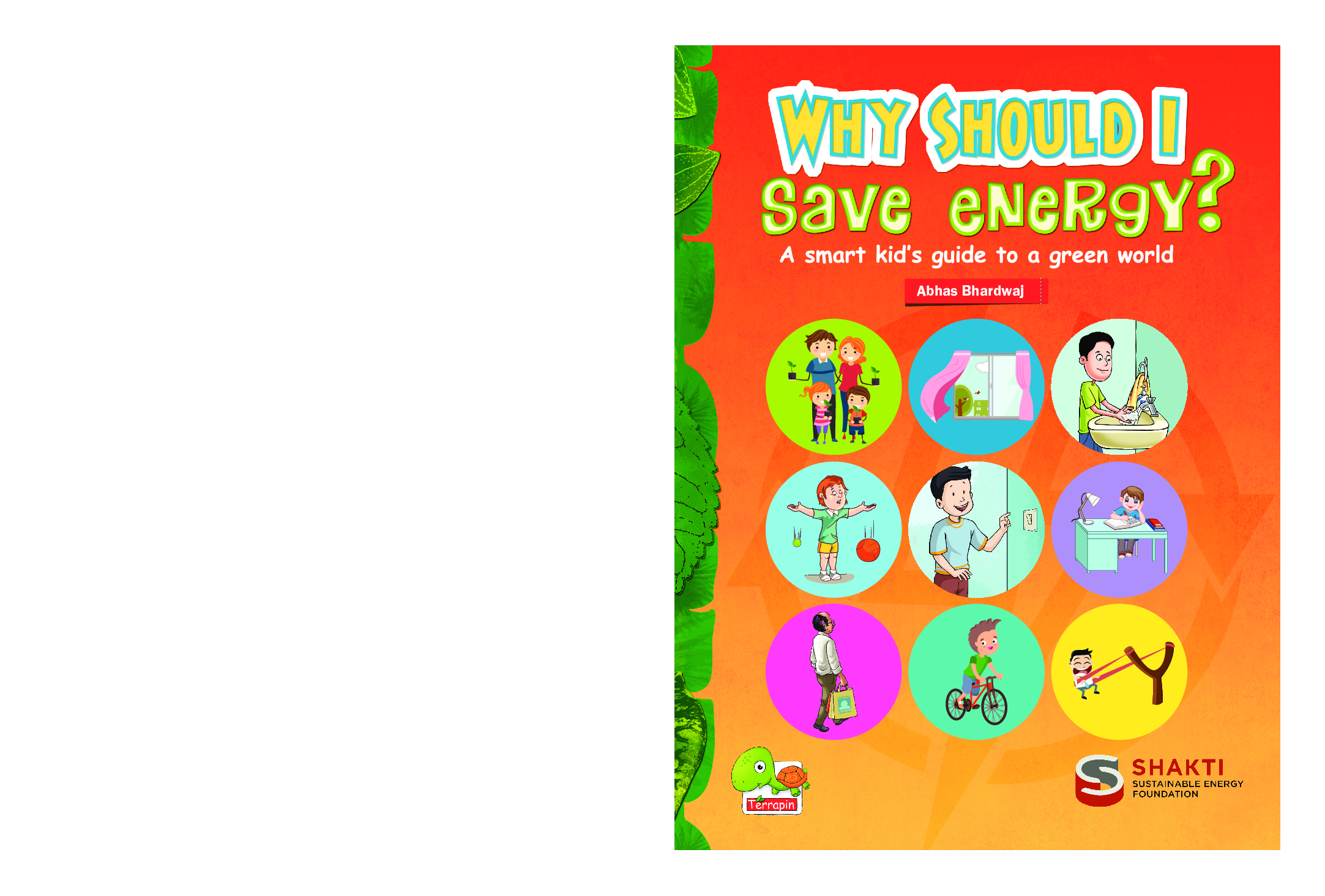 Why Should I Save Energy ? A smart kid’s guide to a green world - Page 1