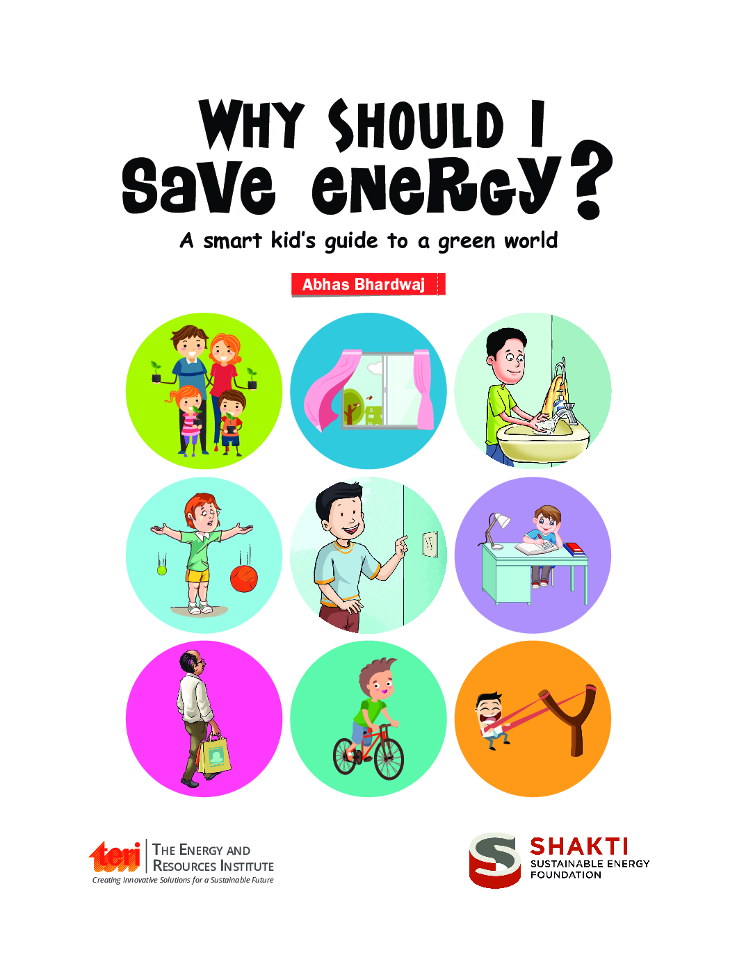 Why Should I Save Energy ? A smart kid’s guide to a green world - Page 4